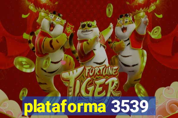 plataforma 3539